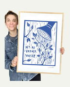Det du vander vokser - Kunstplakat