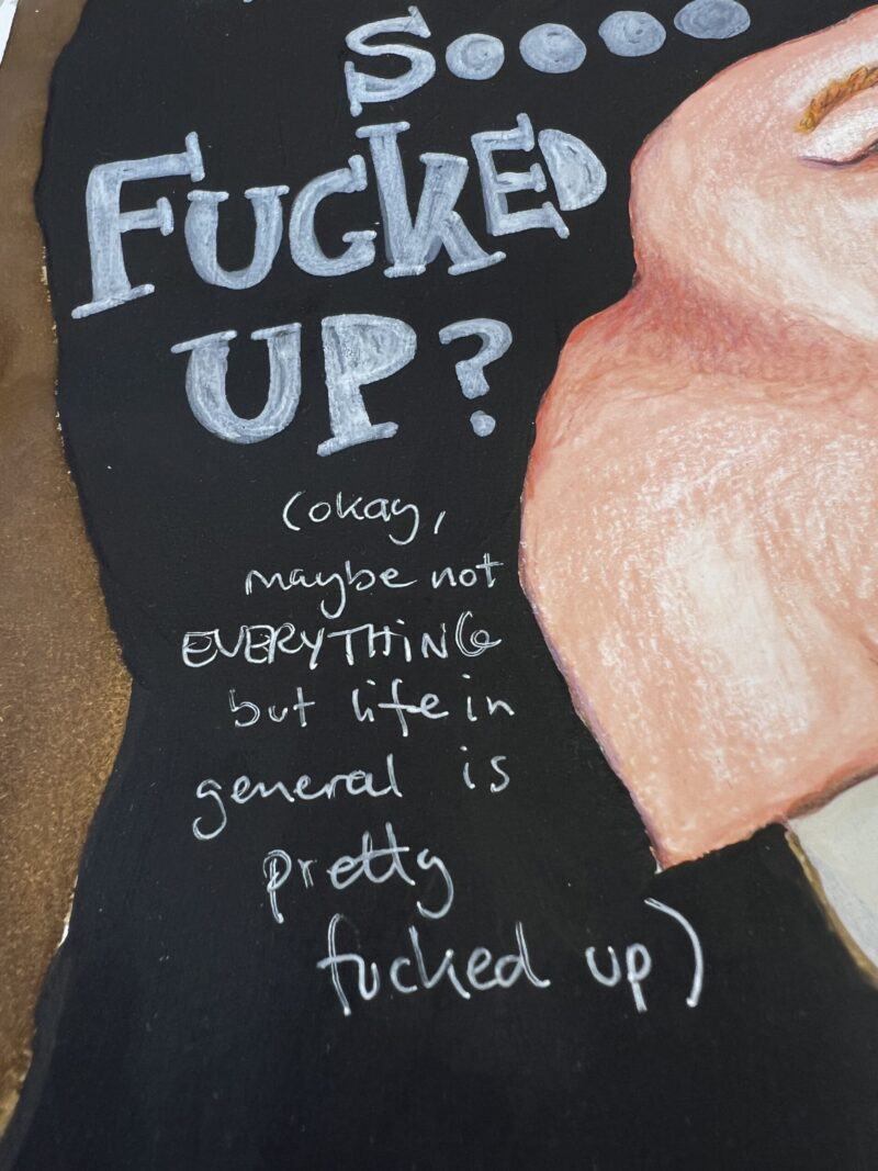 “Soooo fucked up?”, A4 - Image 2