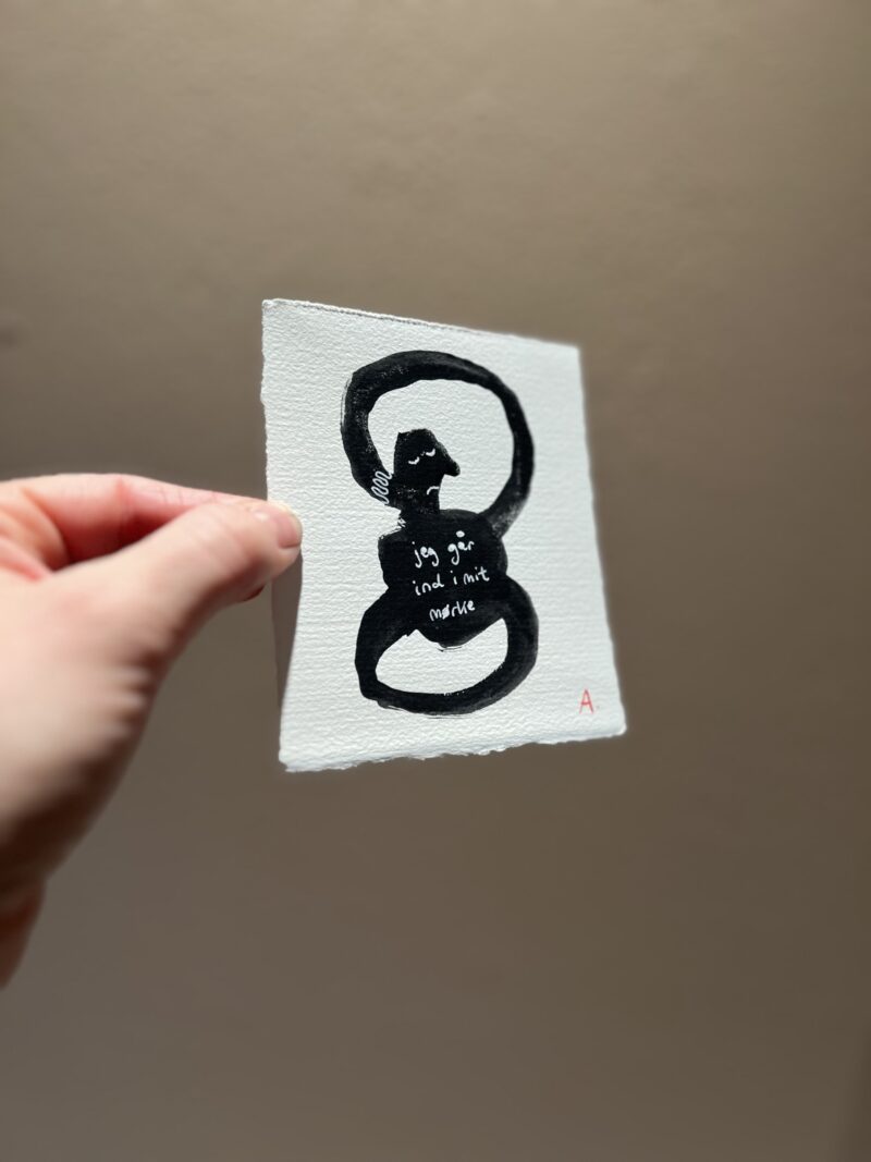 “Jeg går ind i mit mørke", 10*11,5 cm. - Image 3